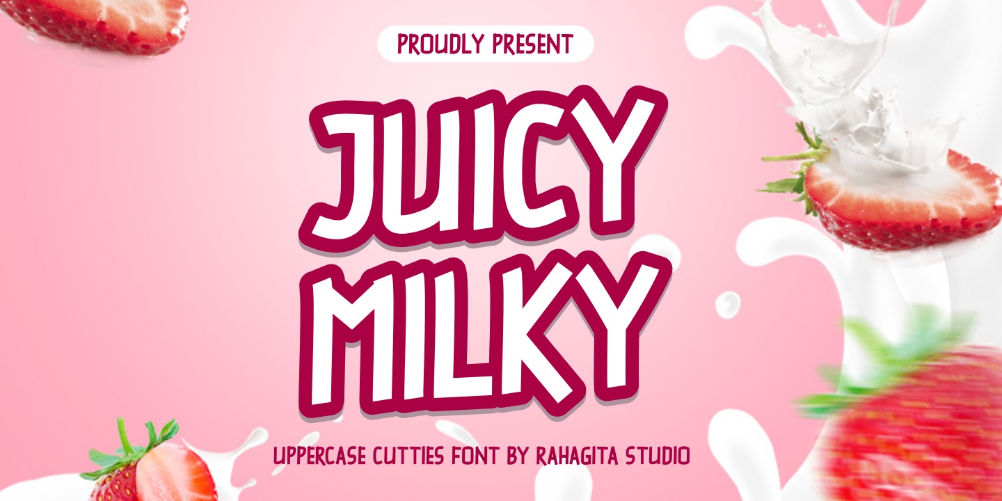 Beispiel einer Juicy Milky Regular-Schriftart